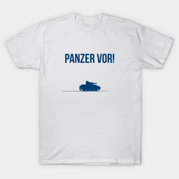 Panzer vor! T-Shirt by Stefaan